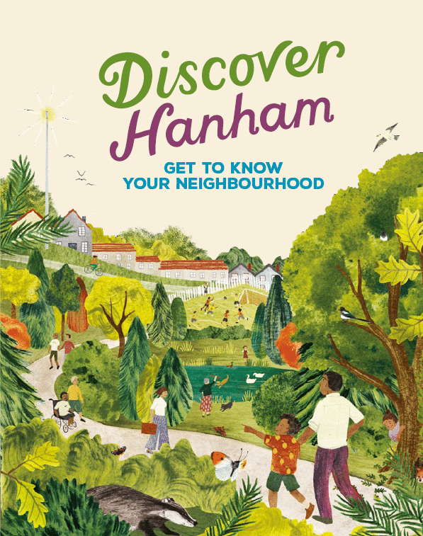 Discover Hanham - Get to know your neighbourhood front cover.